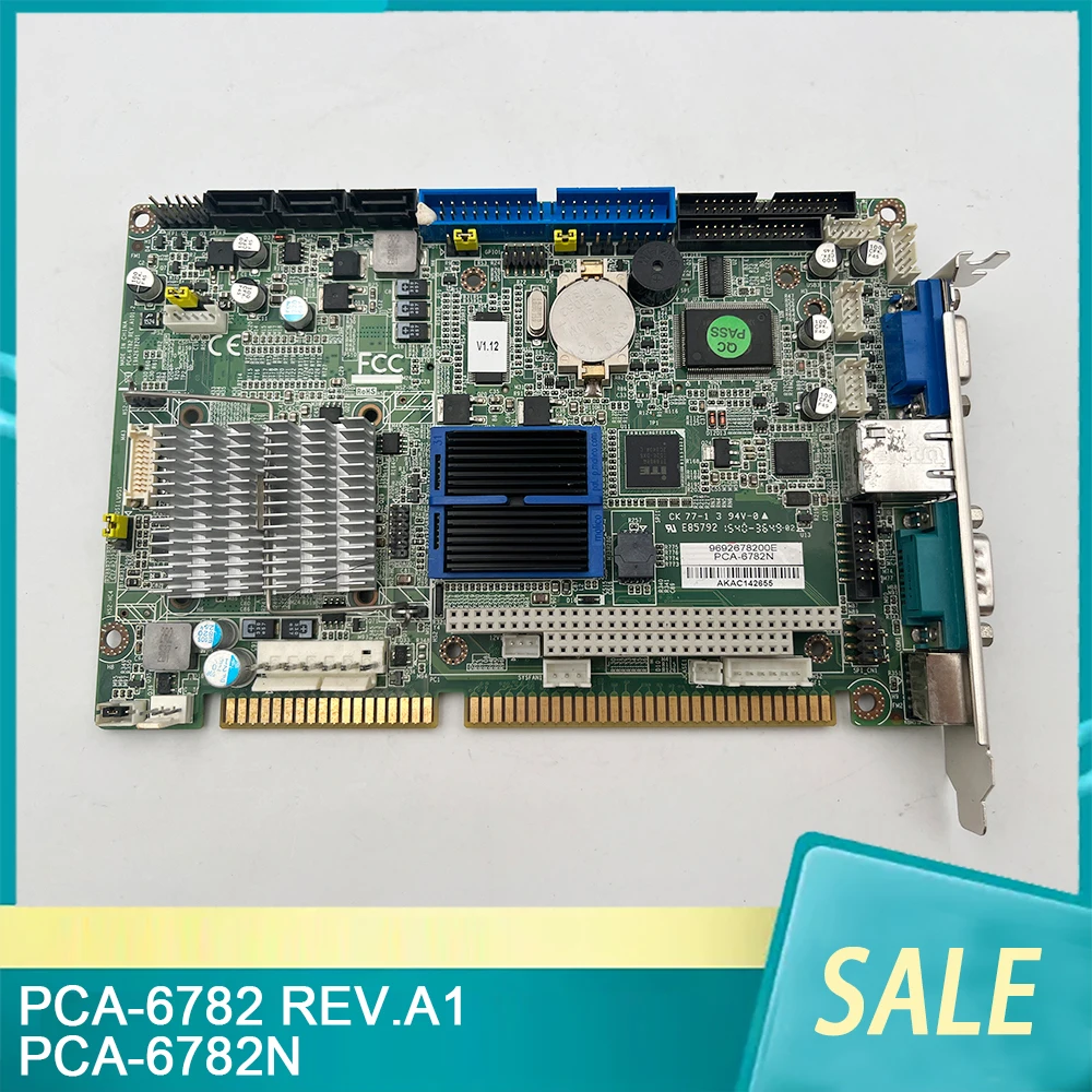 

PCA-6782 REV.A1 PCA-6782N Original Disassembly Machine For Advantech Industrial Control Motherboard