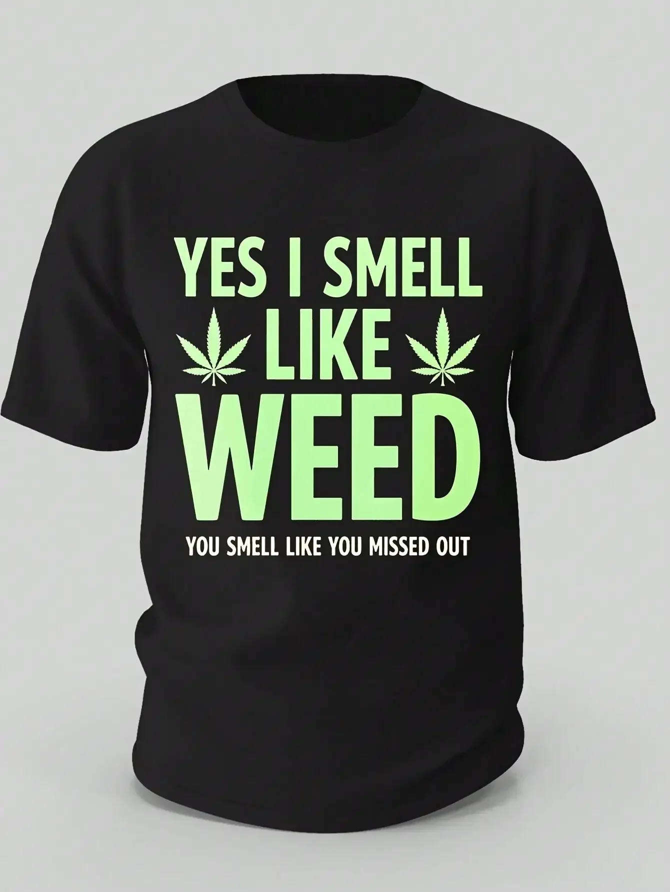 

YES I SMELL LIKE WEED155 Cotton Men'S Creative Top Casual Short Sleeve Crew Neck T Shirt Men'S Clothing For Summer Outdoor