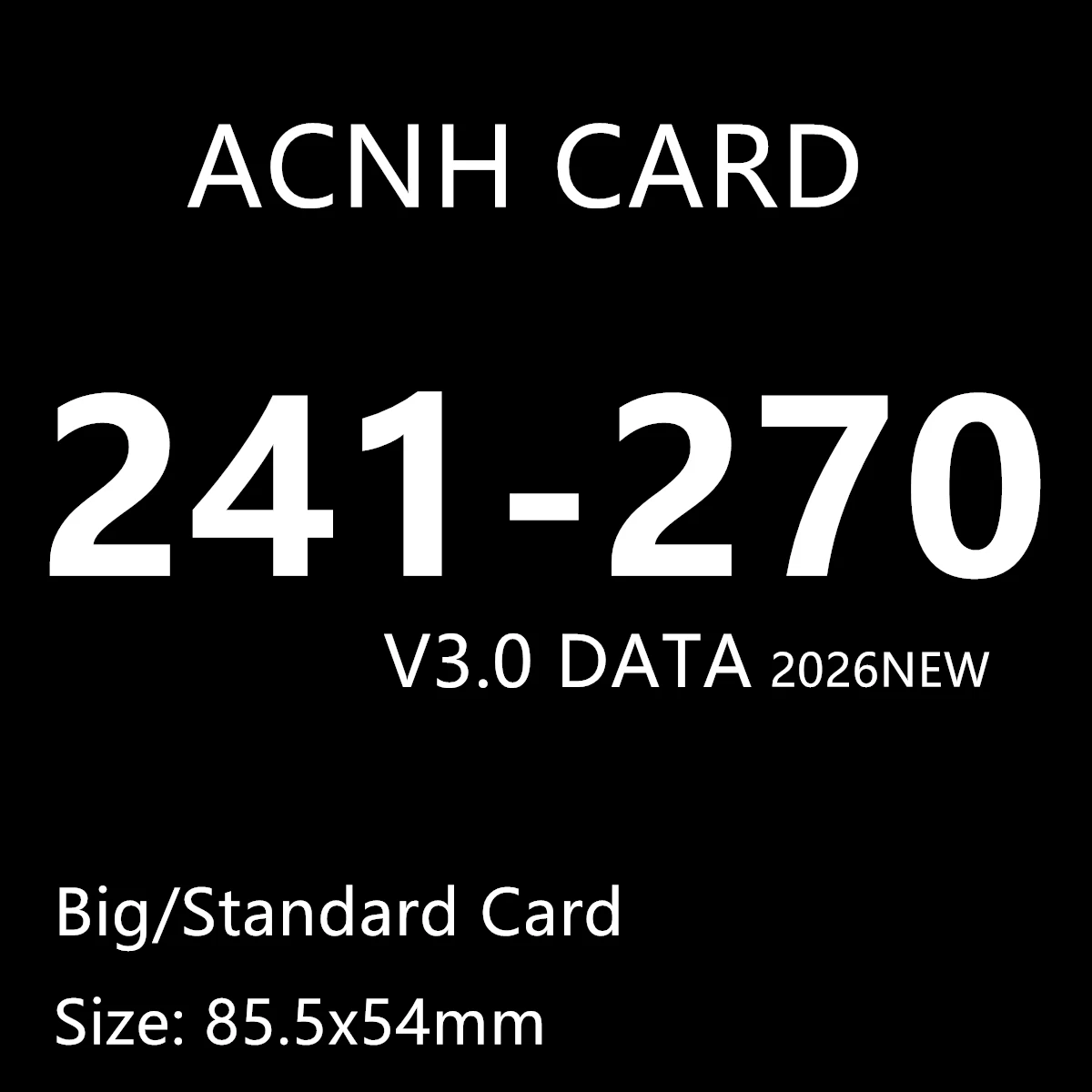 Nueva Tarjeta ACNH Serie 3 241 a 270 NTAG215 NFC para Impresión, Compatible con V3.0 2026, Tarjeta Estándar para Juegos con Nuevos Datos, Diseño de Animalito Adorable