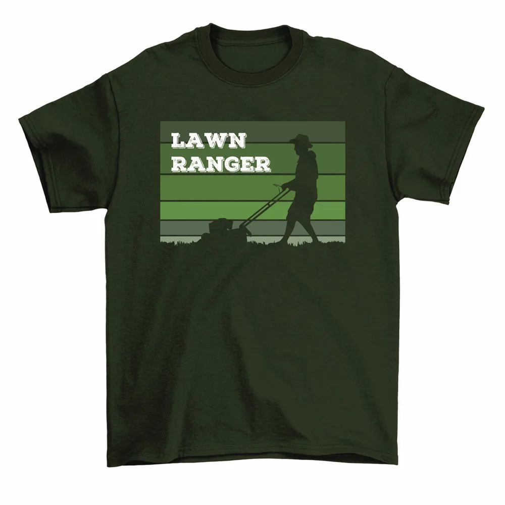 Lawn Ranger T-Shirt Funny Lawn Mower Gardener Dad Tee Men High Quality 100%Cotton Short Sleeve