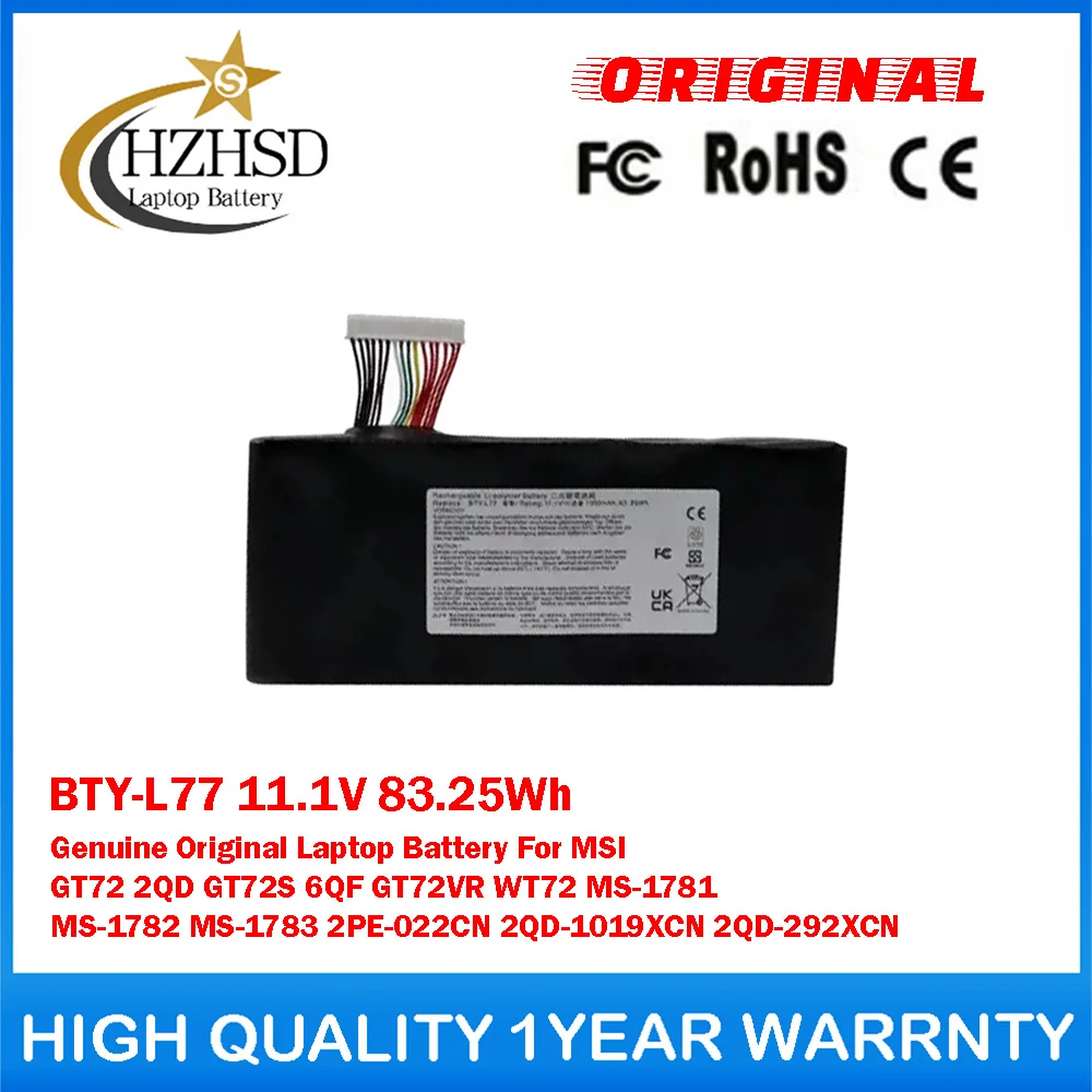 BTY-L77 11.1V 83.25Wh Genuine Original Laptop Battery For MSI GT72 2QD GT72S 6QF GT72VR WT72 MS-1781 MS-1782 MS-1783 2PE-022CN