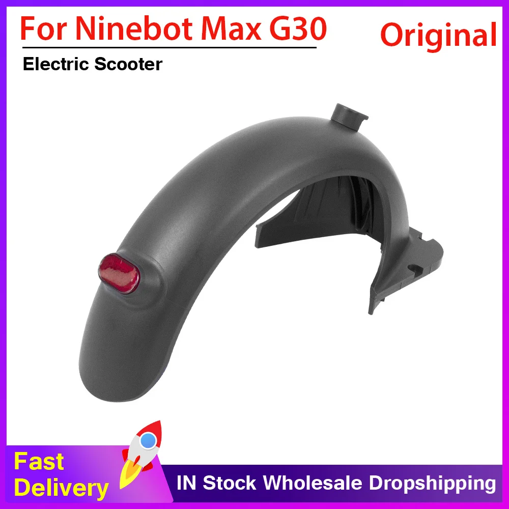 

Original Rear Fender for Segway Ninebot MAX G30 Electric Scooter Water Baffle Guard Rear Wheel Mudguard with Tail Light Sets