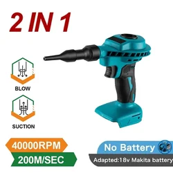 2 IN 1 Cordless Air Dust Machine Efficient Rechargeable Vacuum Clean Inflator Computer Cleaning Power Tool For Makita 18VBattery