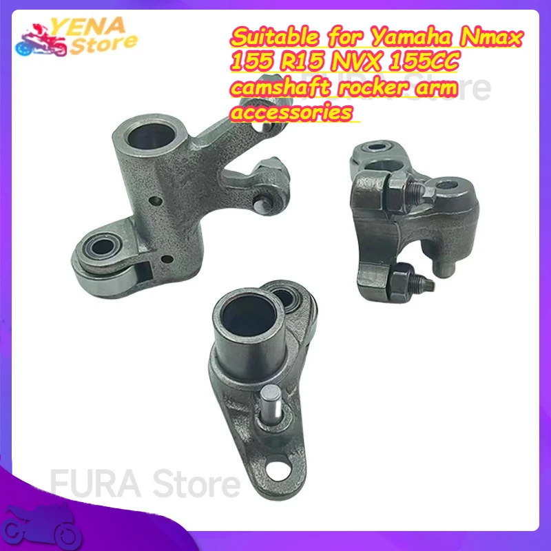 

Motorcycle camshaft rocker arm - Suitable for Yamaha Nmax 155 R15 NVX 155CC camshaft rocker arm accessories