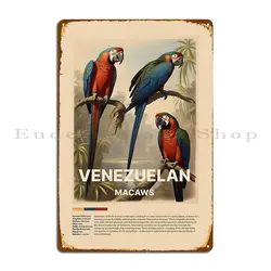 Guacamaya Venezuela Vintage Poster Metal Plaque Poster Print Vintage Rusty Mural Customize Tin Sign Poster