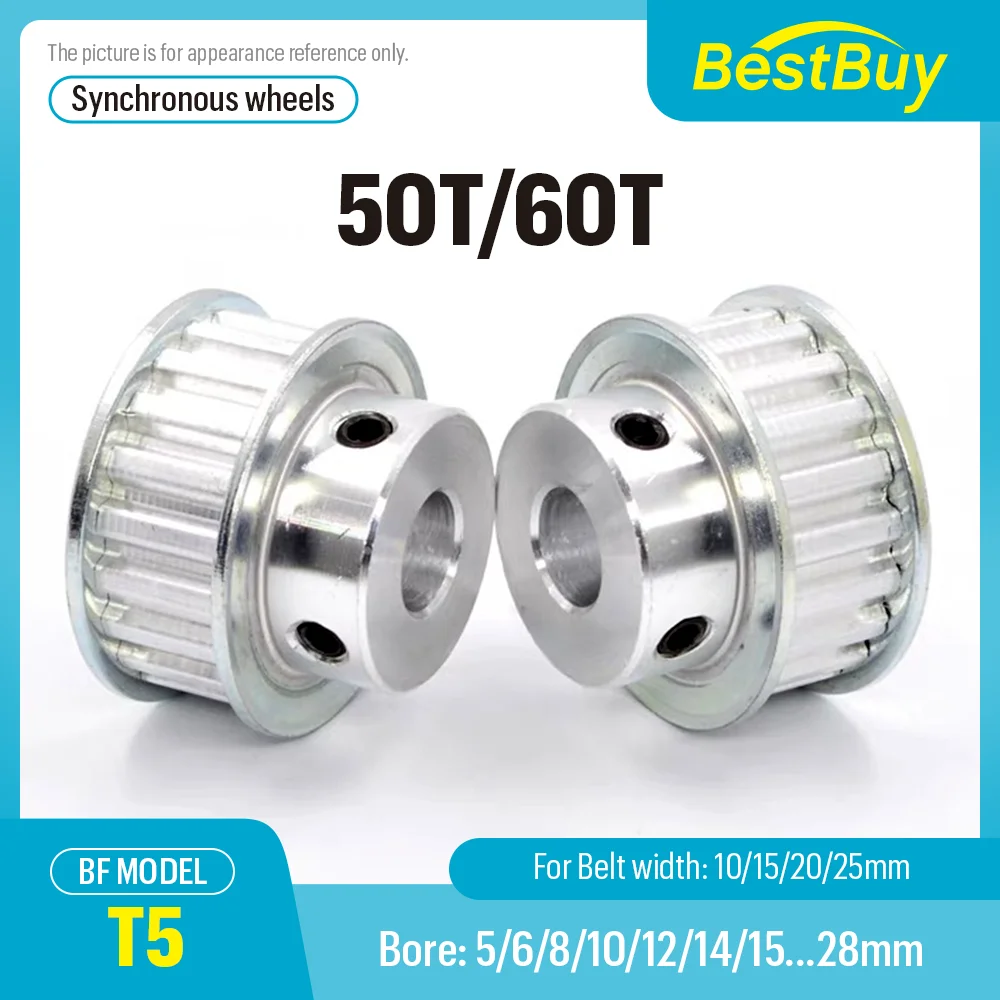 50T/60T Synchronous Wheels Bore 5-28mm Alloy Wheels BF Shape Pitch 5mm Match With Width 10/15/20/25mm T5 Timing Belt