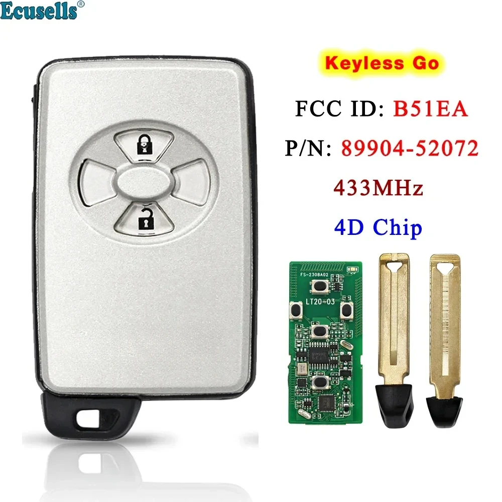 Ecusells 2 Buttons Smart Keyless Go Remote Key 89904-52072 433MHz 4D Chip B51EA for Toyota Corolla Auris Rav4 Yaris 2006+