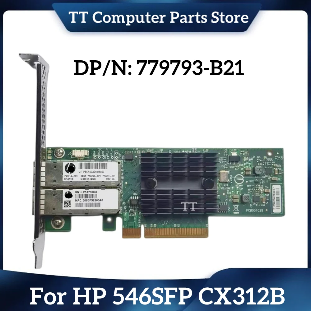 TT For HP 546SFP + 546SFP CX312B 779793-B21 Ethernet 10Gb 2-port محول شبكة 790314-001 779791-001 شحن سريع