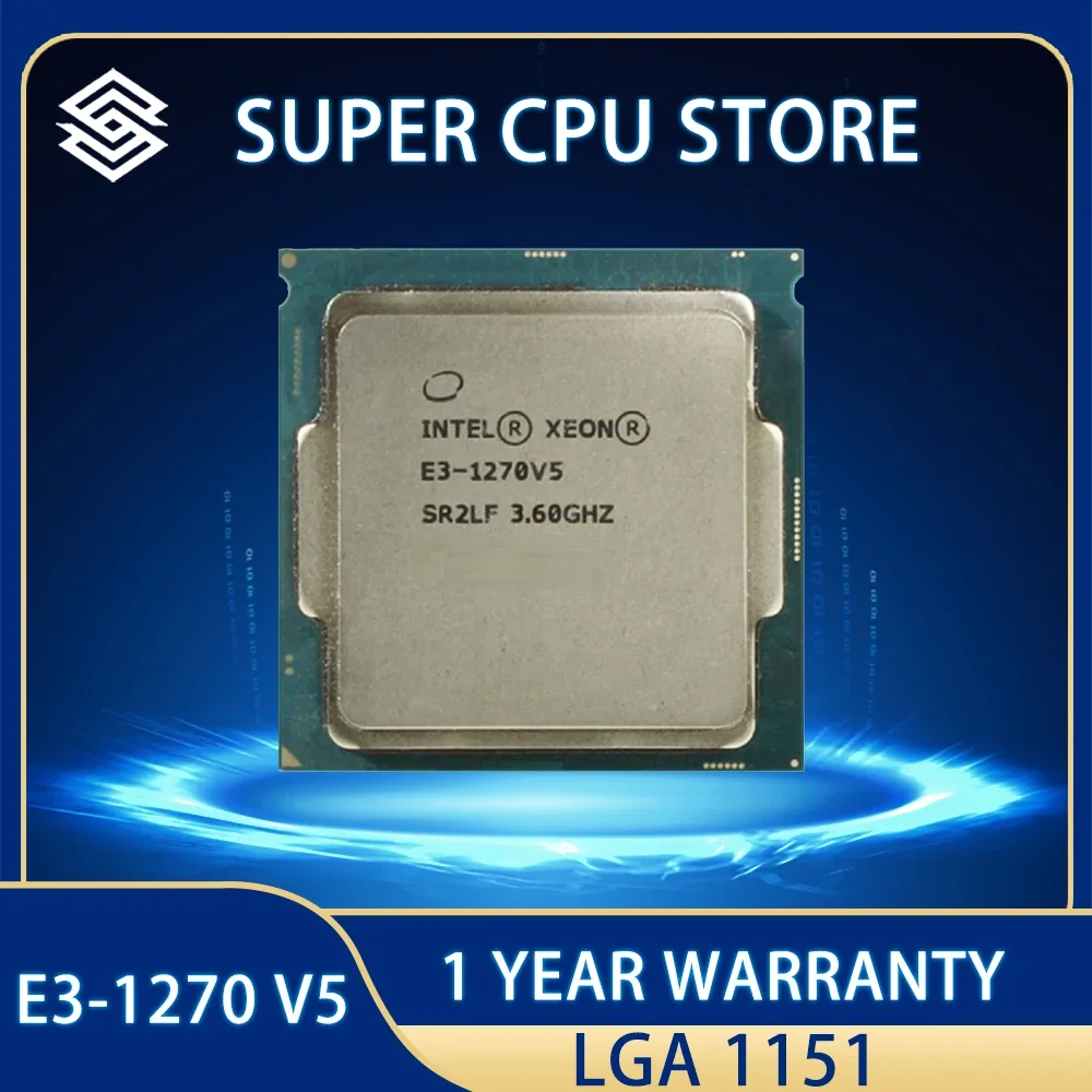 

Intel E3-1270V5 3,60 GHZ Quad-Core 8MB SmartCache E3-1270 V5 DDR4 2133MHz DDR3L 1600MHz E3 1270 V5 FCLGA1151 TPD 80W