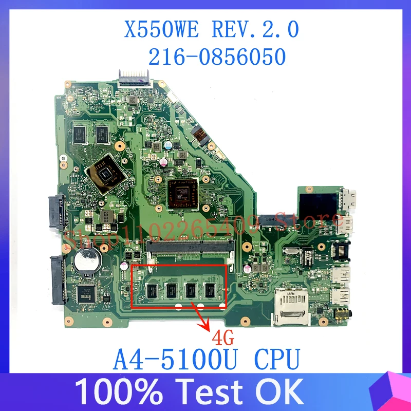 

High Quality Mainboard For ASUS X550WE Laptop Motherboard X550WE REV.2.0 216-0856050 With A4-5100U CPU 4G 100% Full Working Well