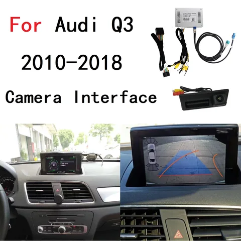 Интерфейс камеры заднего вида для Audi Q3 8U 2010-2018, адаптер для передней и задней камеры