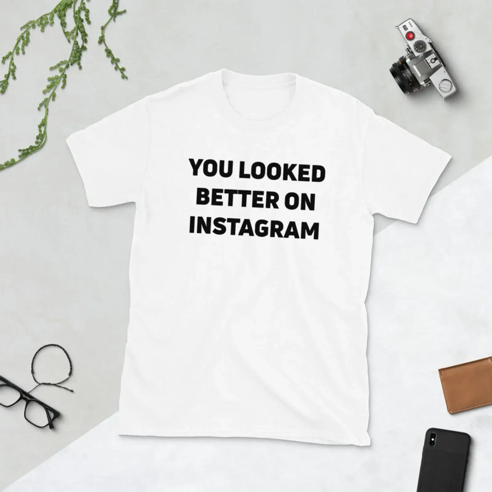 You Looked Better on Instagram Funny Slogan T Shirt Dating Influencer Social Media Casual  vintage Washed homme Stylish graphic