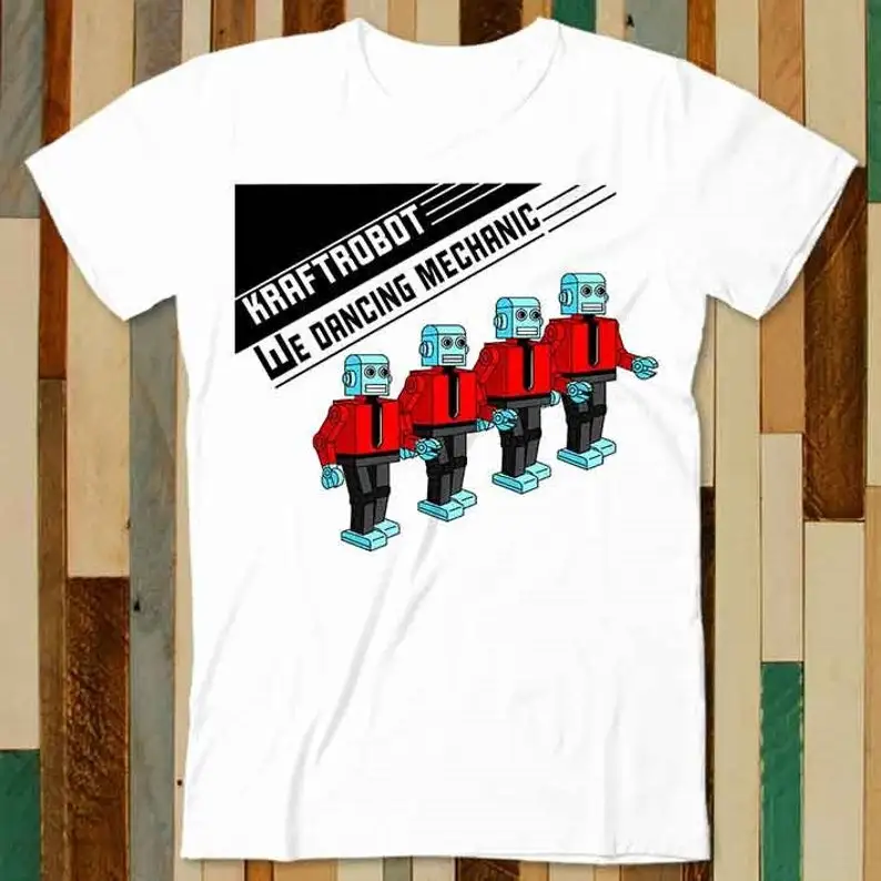 

Camiseta con diseño retro de Kraftwerk Dancing Mechanic Robot para adultos, unisex, para hombre y mujer, camiseta vintage A4737