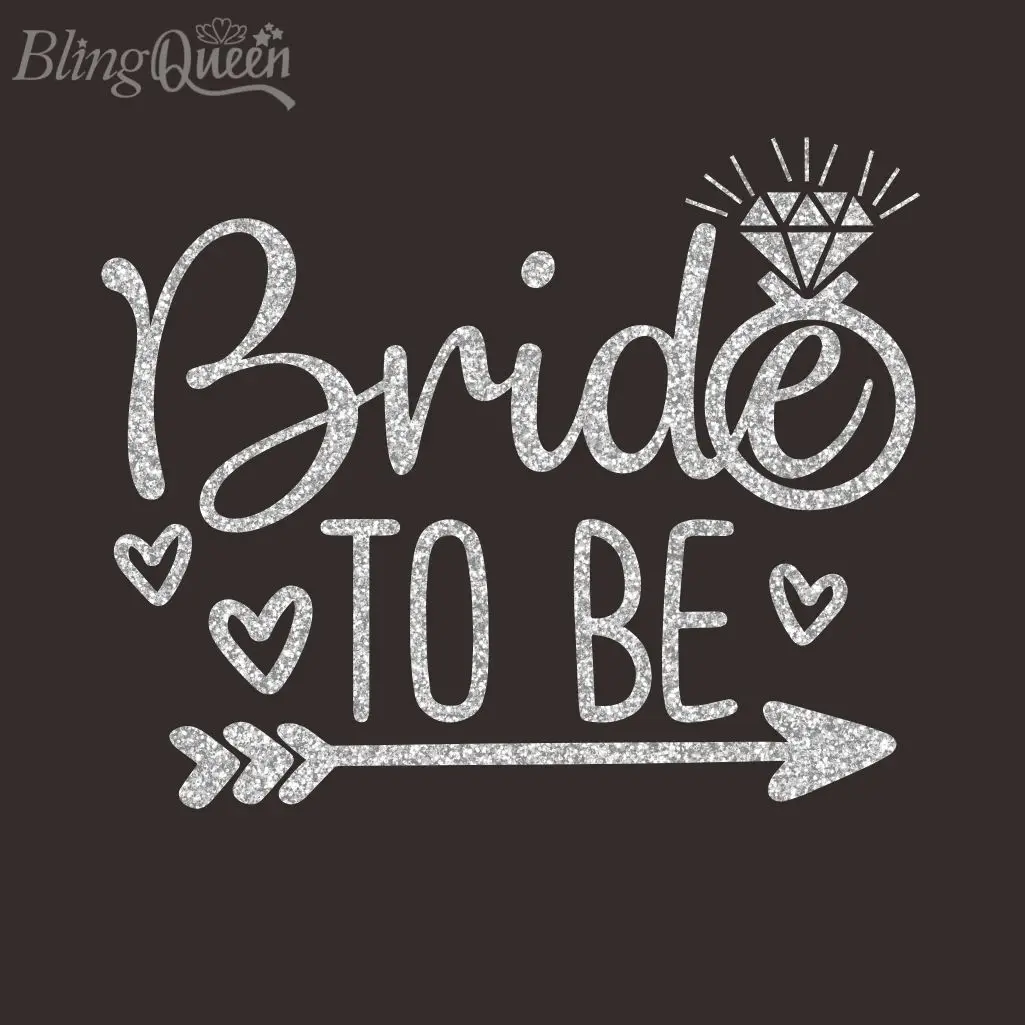 

BlingQueen-Custom Iron On Transfers, Hot Fix Vinyl Transfers, Glitter Appliques, Bride to Be Design, 12Pcs Lot