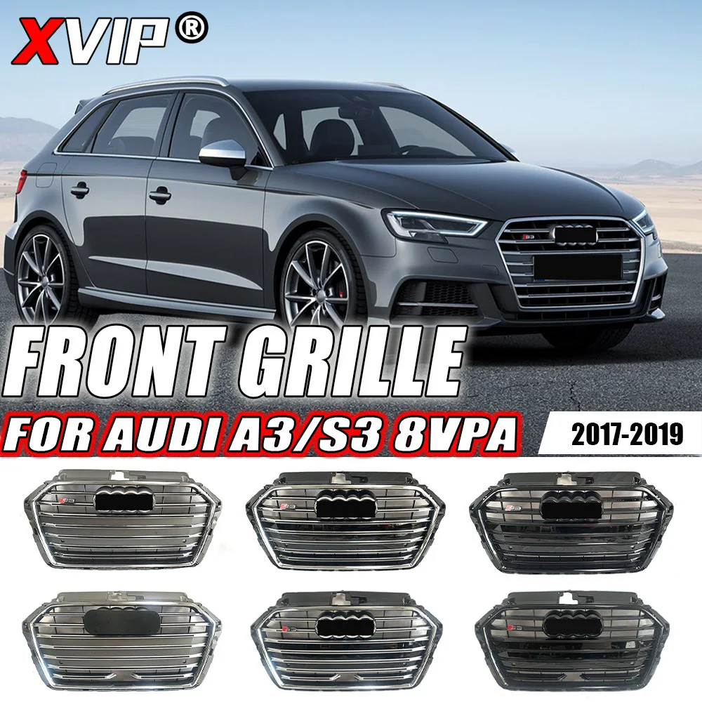 XVIP S3 Long Strip Style Grille Chrom Trim Grill For Audi A3 S3 8VPA 2017-2019 Silver And Black High Quality Front Bumper Grille