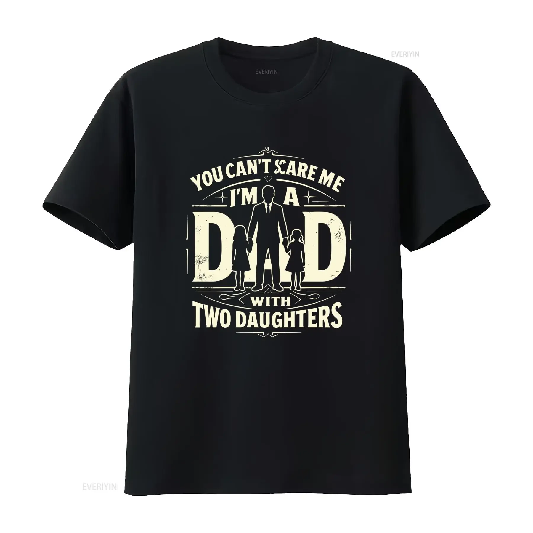 T shirt da uomo divertente Non puoi spaventarmi sono un papà coordinata con due figlie taglie forti e alte traspirante vintage