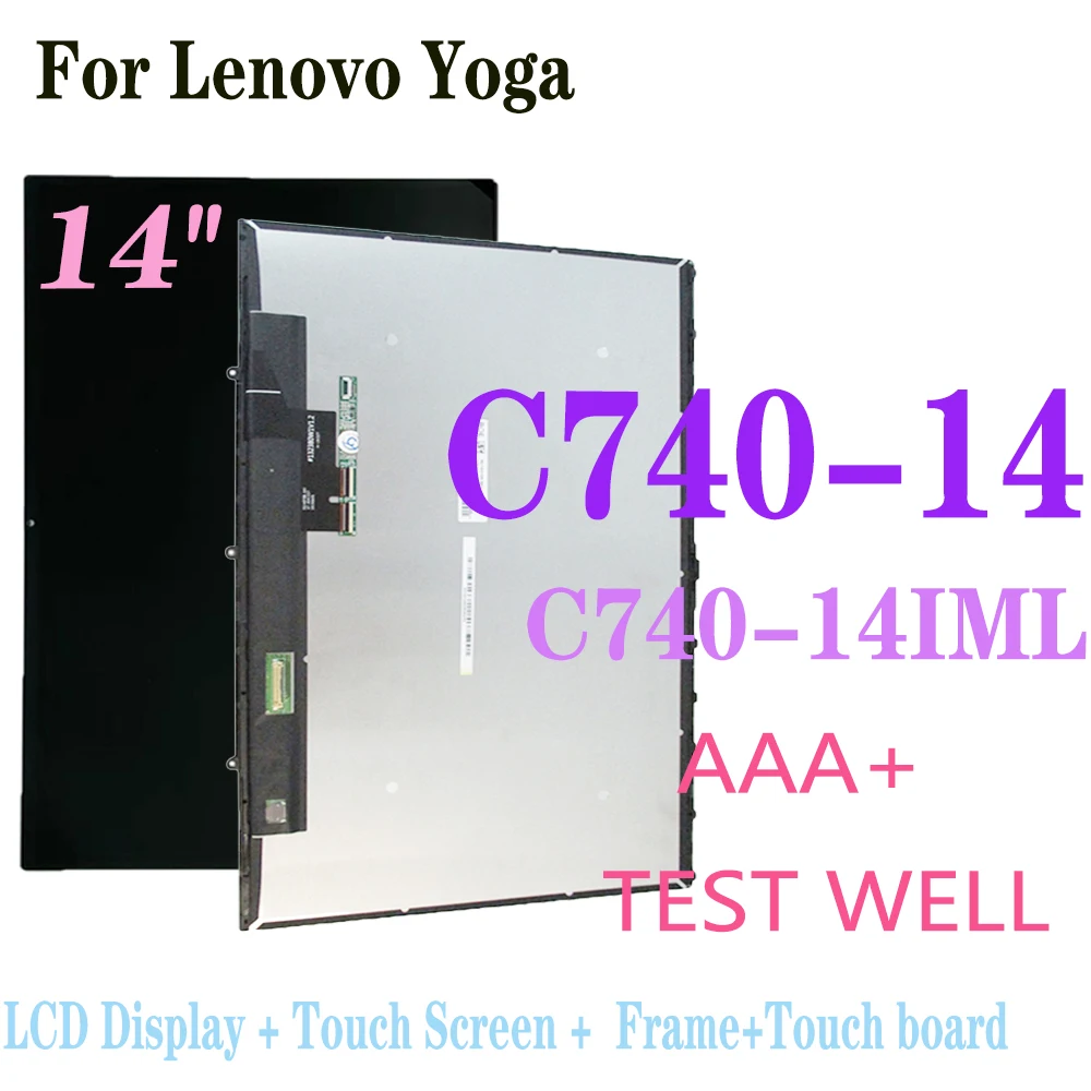 AAAAA+ 14'' LCD For Lenovo Yoga C740-14IML C740-14 81TC LCD Display Touch Screen Digitizer Assembly Frame With Touch Board