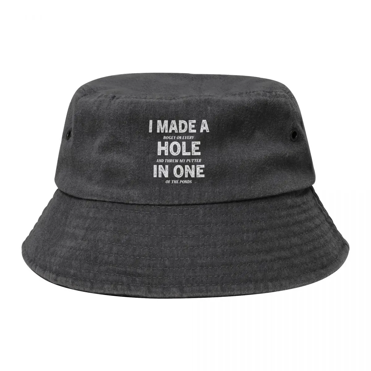 

I Made A Hole In One Funny Golf Lovers Gift Bucket Hat Rugby fishing hat Men's Luxury Women's