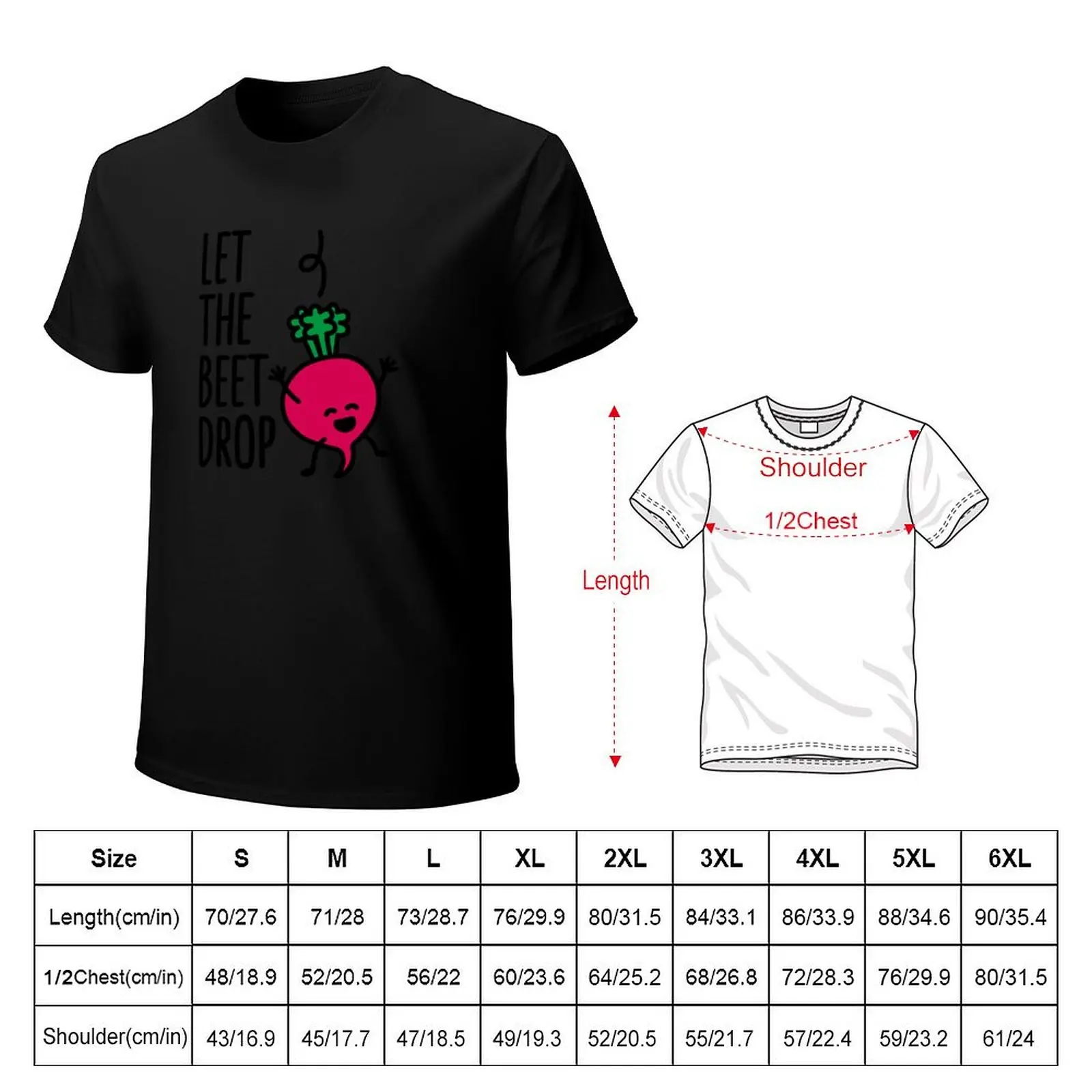 Let the beet drop T-Shirt Lightweight Running Sports T-Shirt