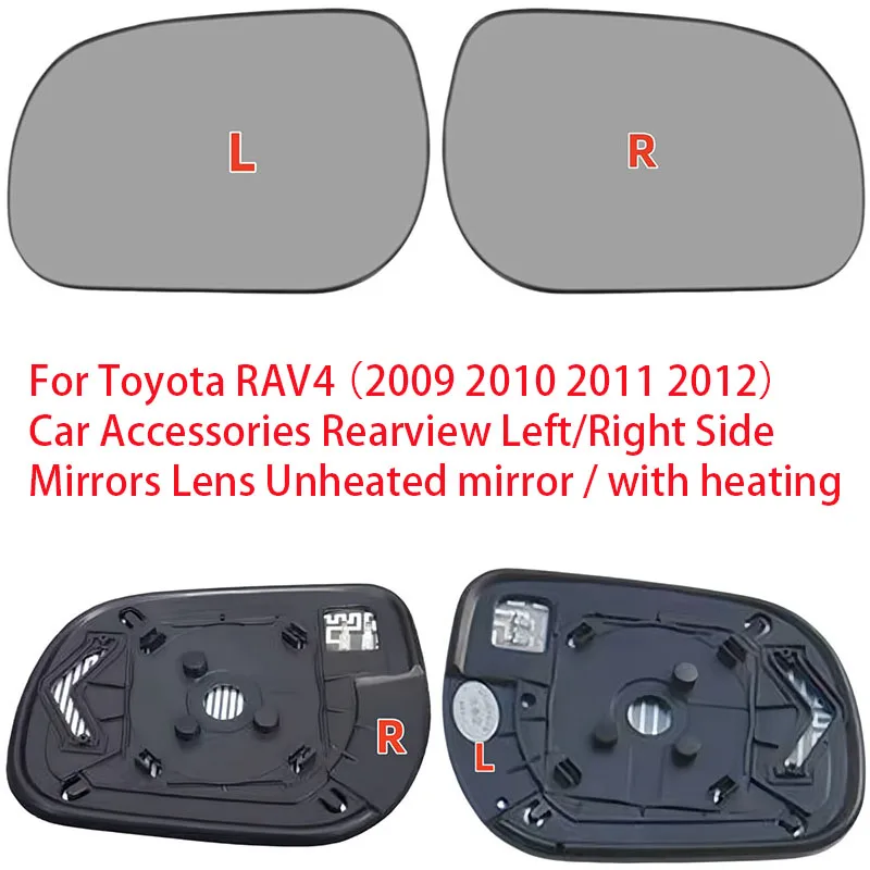 For Toyota RAV4 (2009 2010 2011 2012) Car Accessories Rearview Left/Right Side Mirrors Lens Rear View Mirror Glass with Heating