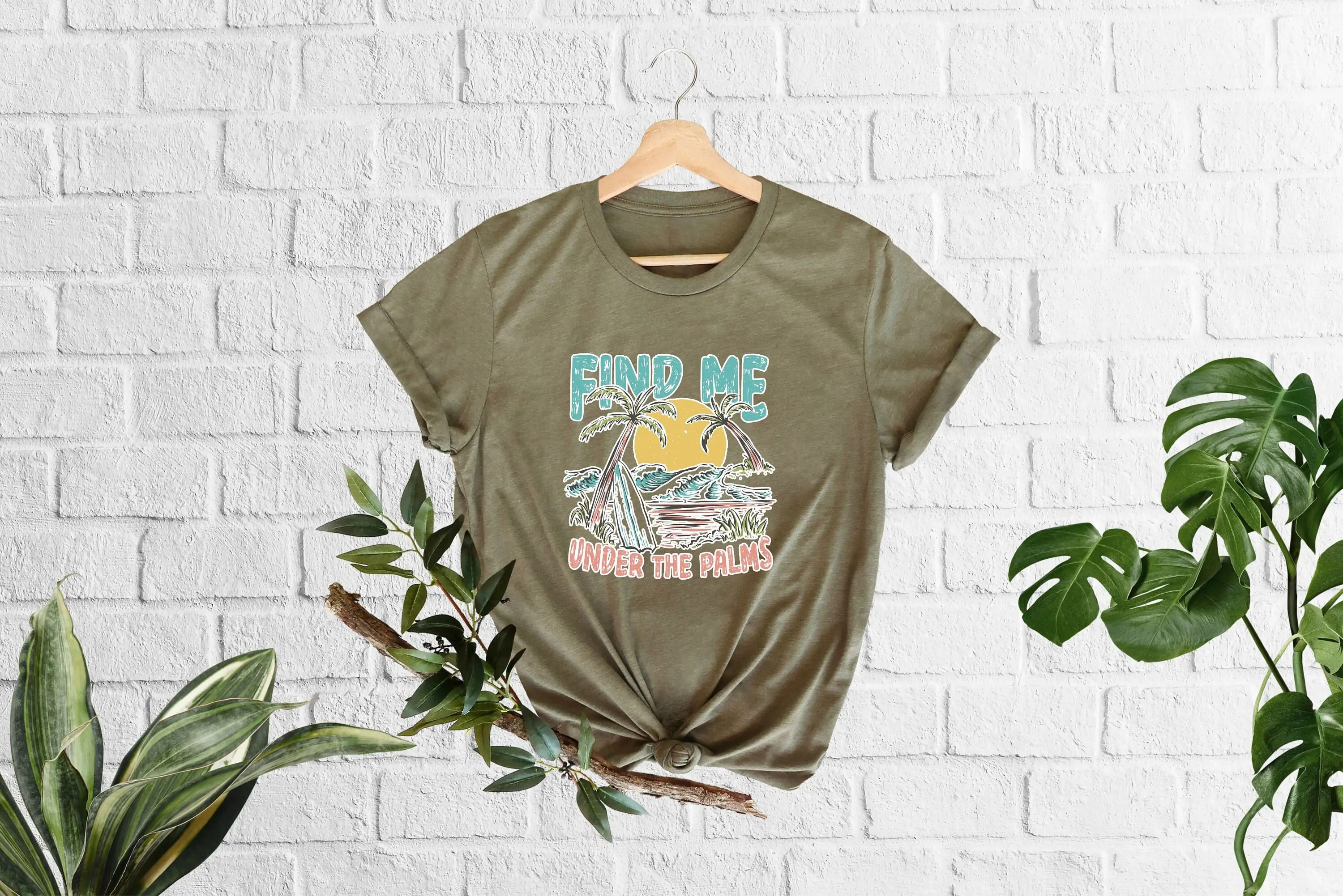 Find Me Under The Palms T shirt Summertime Motifs Summer Adventure Ocean Aesthetic Tropical Vibe Beach Paradise Sandy Shores