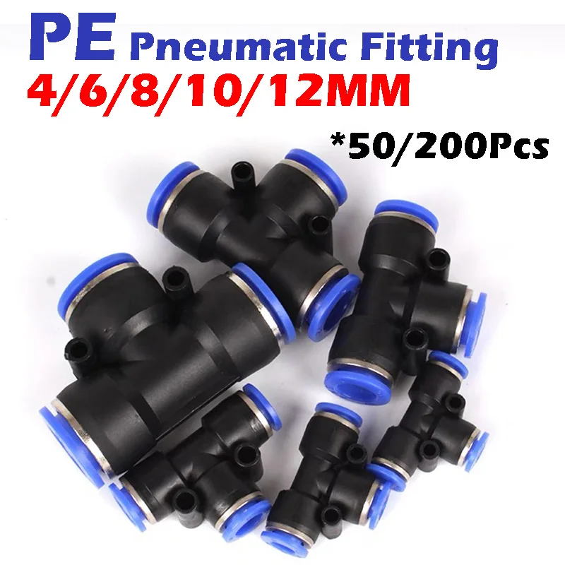 

50/200Pcs PE Pneumatic Fitting Plastic Connector 4/6/8/10/12mm Air Fittings Water Hose Tube T-type Tee Push in Quick Connectors