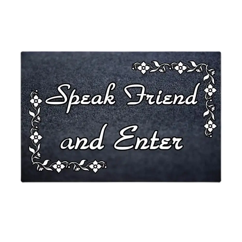 Rubber Doormat For Entrance Door Floor Mat Speak Friend And Enter Non-slip Doormat 23.6 by 15.7 Inch Machine Washable Non-woven