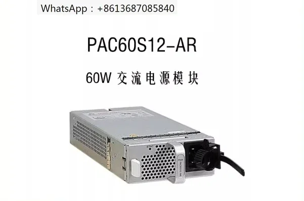 

PAC60S12-AR 60W AC Power Module S5700 Series Switches