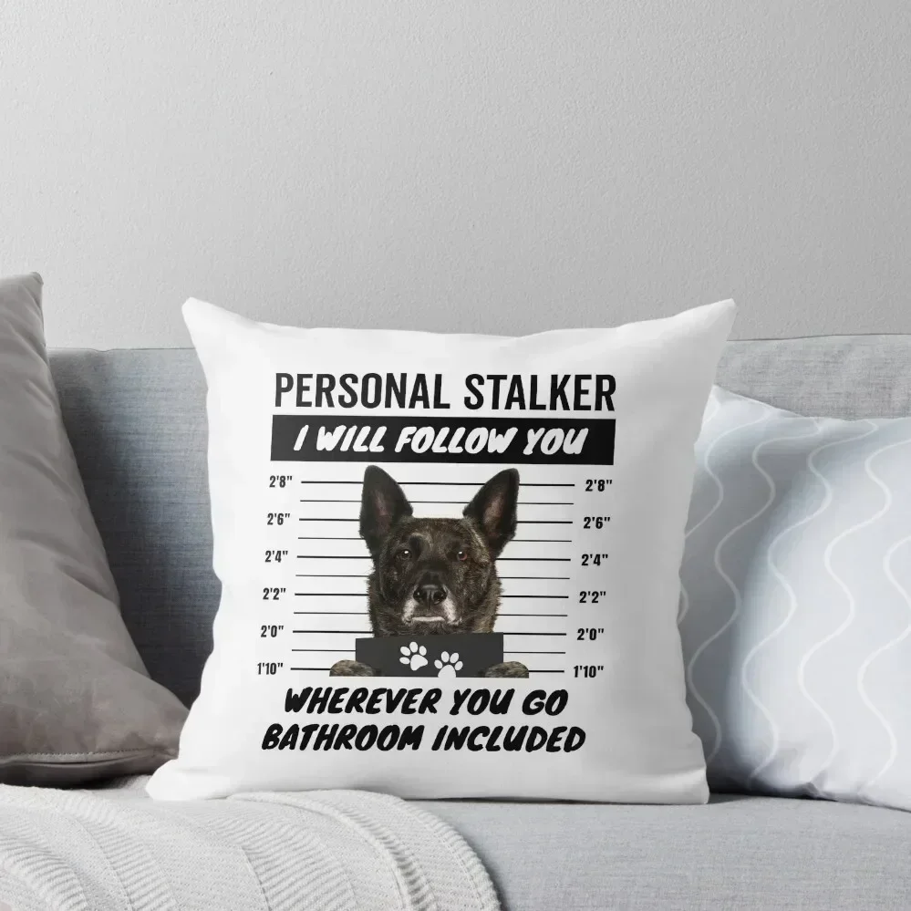 

Personal Stalker Dog – Brindle Dutch Shepherd Throw Pillow Cushion Cover Luxury ornamental pillows pillow