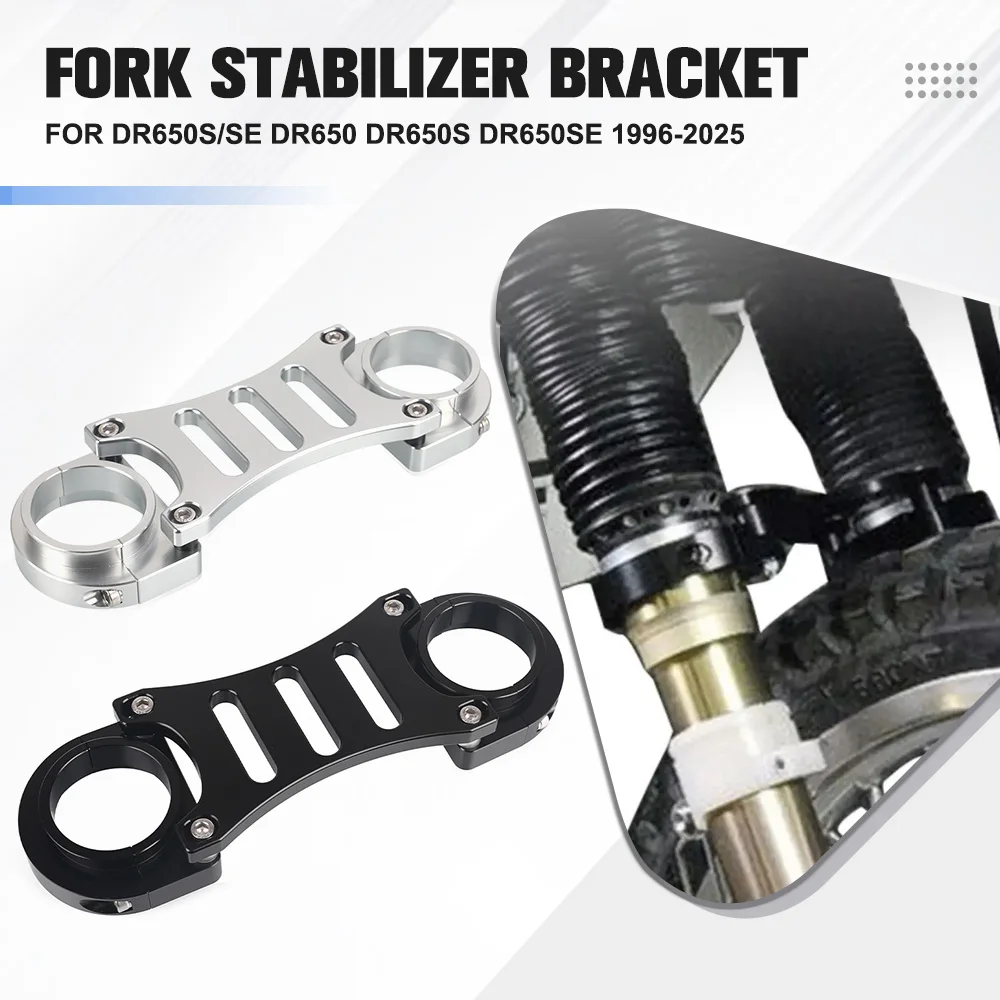 

DR650 Motorcycle Front Fork Brace Bracket Fork Stabilizer CNC Aluminum Fit For Suzuki DR 650 1996-2019 2020 2021 2022 2023 2024
