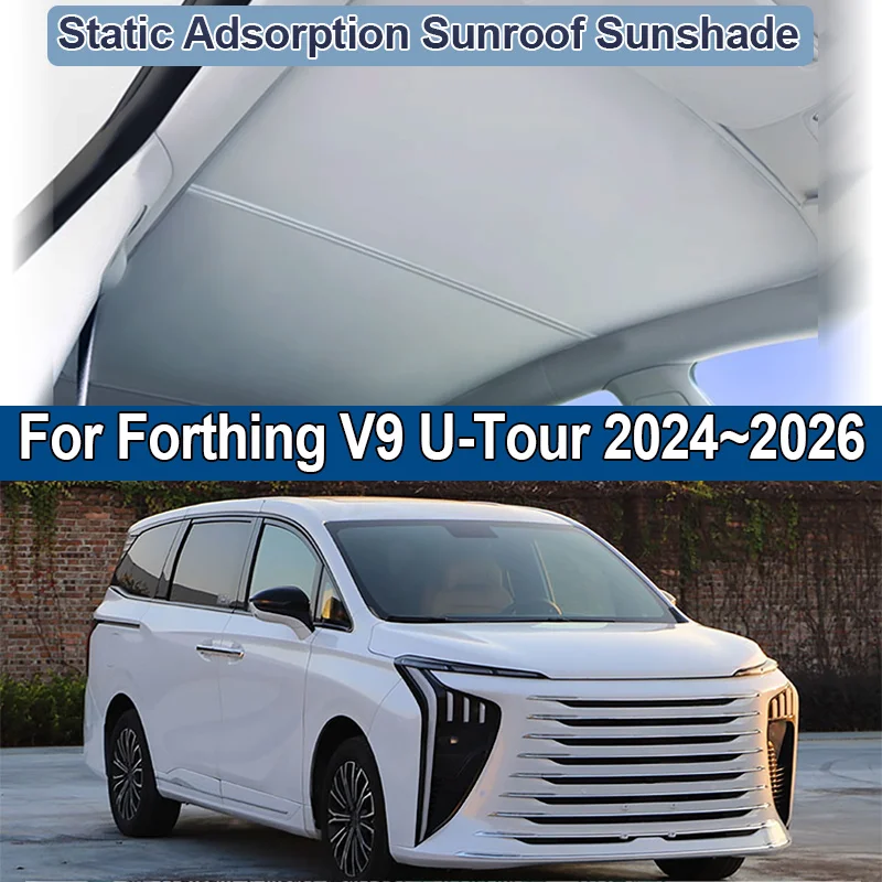 

Автомобильные солнцезащитные козырьки на крыше для Forthing V9 U-Tour Xinghai V9 2024 2025 2026, козырек в крыше, электростатическая адсорбция, аксессуары для козырьков