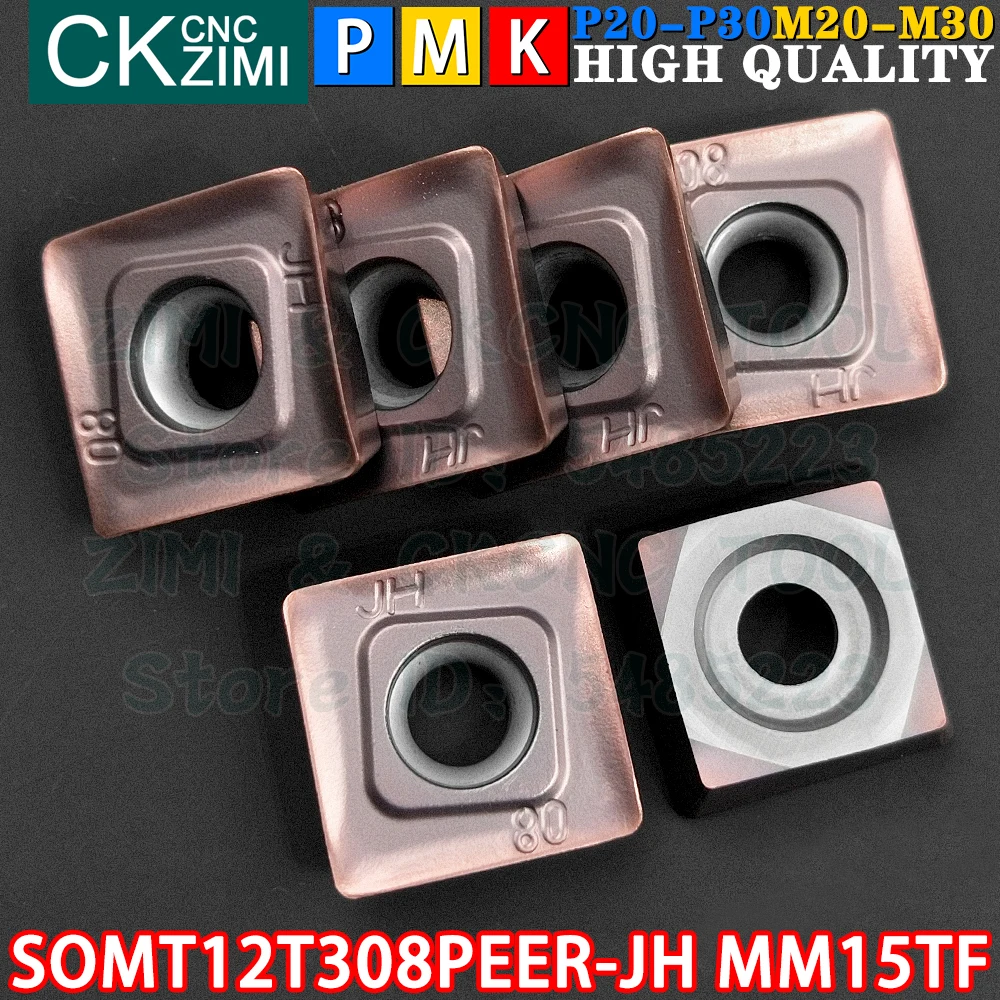 SOMT12T308PEER-JH MM15TF SOMT 12T308 PEER JH MM15TF Carbide Inserts milling inserts tools CNC Metal lathe Cutting Indexable Tool