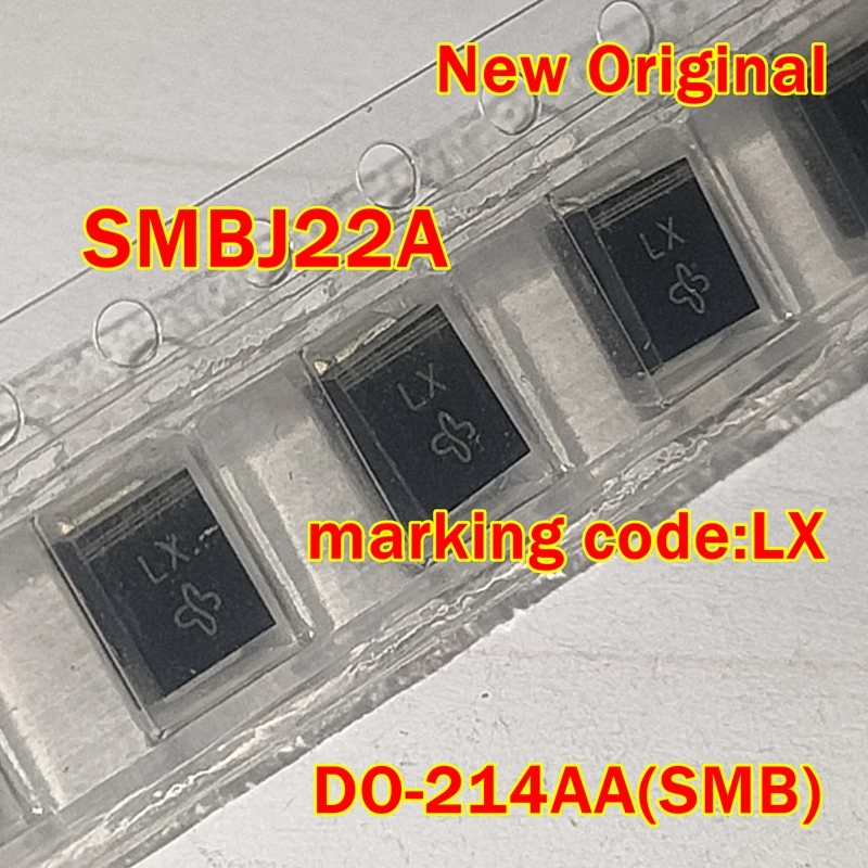 

5pcs to 100pcs SMBJ22A DO-214AA(SMB) New Original marking code:LX Transient voltage suppressor