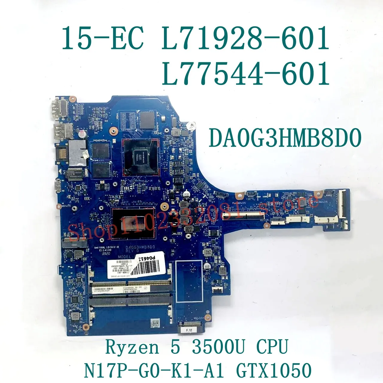 Mainboard L71928-601 L71930-601 DA0G3HMB8D0 For HP 15-EC Laptop Motherboard With R5 3500U/R7 3700U CPU GTX1050/GTX1650 100% Test