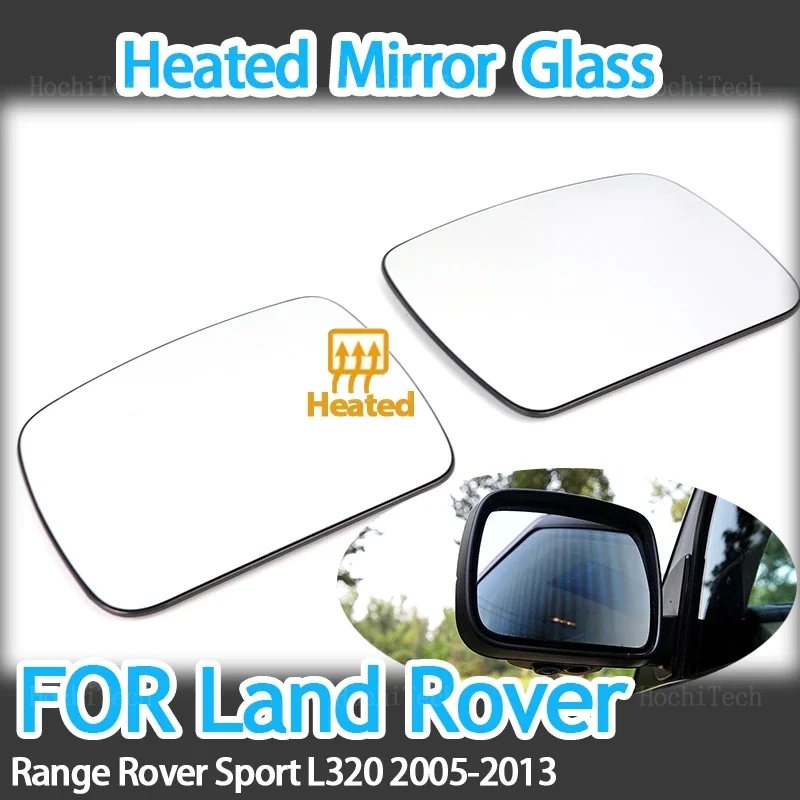 Heating Side Mirror Glass Lens Door Wing Rear View Mirror Glass for Land Rover Range Rover Sport L320 2010-2013