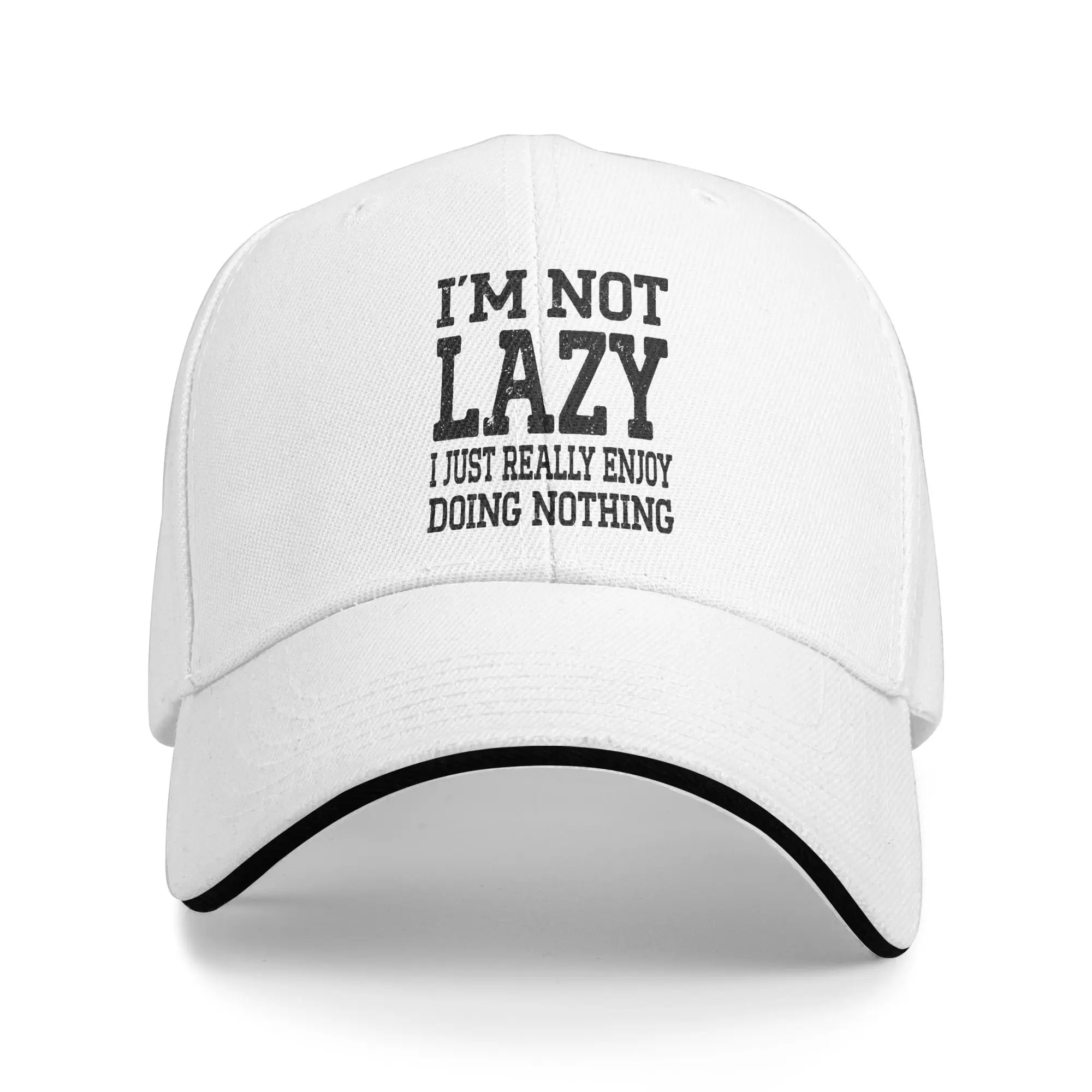 I'm Not Lazy I Just Really Enjoy Doing Nothing Men Women Baseball Cap  Dad Hat Casual Outdoor Headwear Adjustable Fit Sun Cap