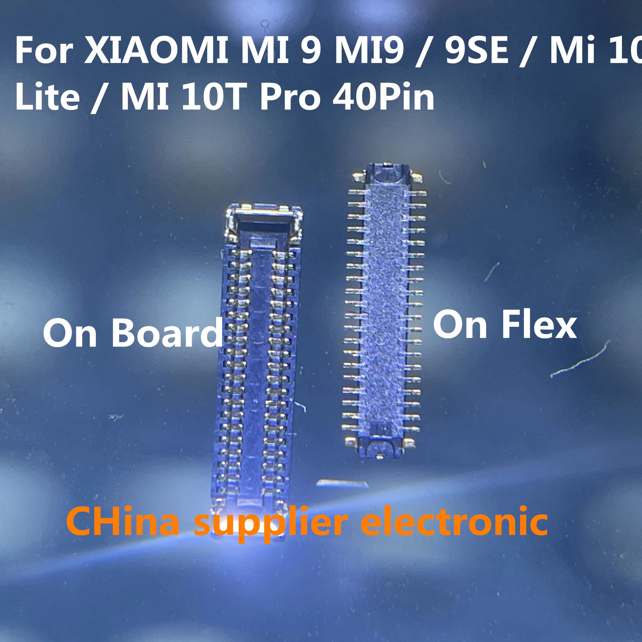 10pcs-100pcs For XIAOMI MI 9 MI9 / 9SE / Mi 10 Lite / MI 10T Pro LCD Display FPC Connector Contact on Mainboard Flex 40Pin