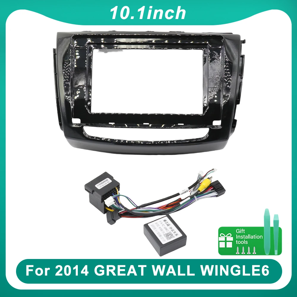 For 2014 GREAT WALL WINGLE 6 10.1 Inch Android Car Multimedia Frame Audio Navigation Installation Kit