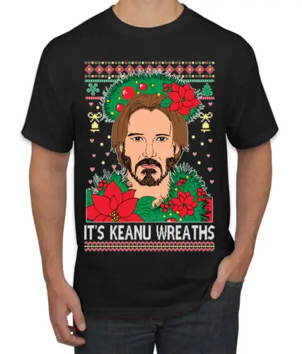 It's Keanu Wreaths Ugly Christmas Men TShirt