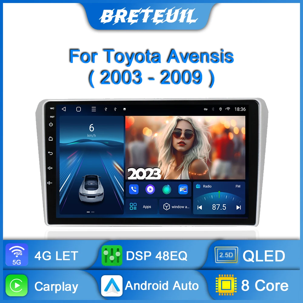 

Car Radio For Toyota Avensis T250 2 II 2003-2009 Android Multimedia Player Navigation GPS QLED Touch Screen Auto Stereo Carplay