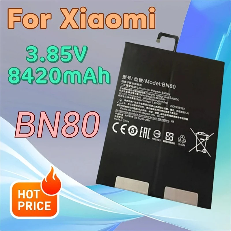 

3.85V 8420mAh BN80 Mobile Phone Battery for Xiaomi Pad1 2 3 4 Plus