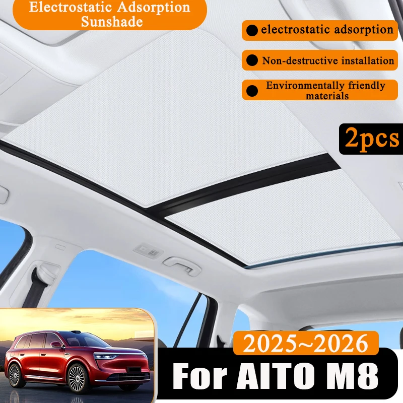 

Электростатическая наклейка на люк на крыше автомобиля для AITO M8 2025 2026, адсорбционный солнцезащитный козырек, изоляционные козырьки, силиконовые автоаксессуары