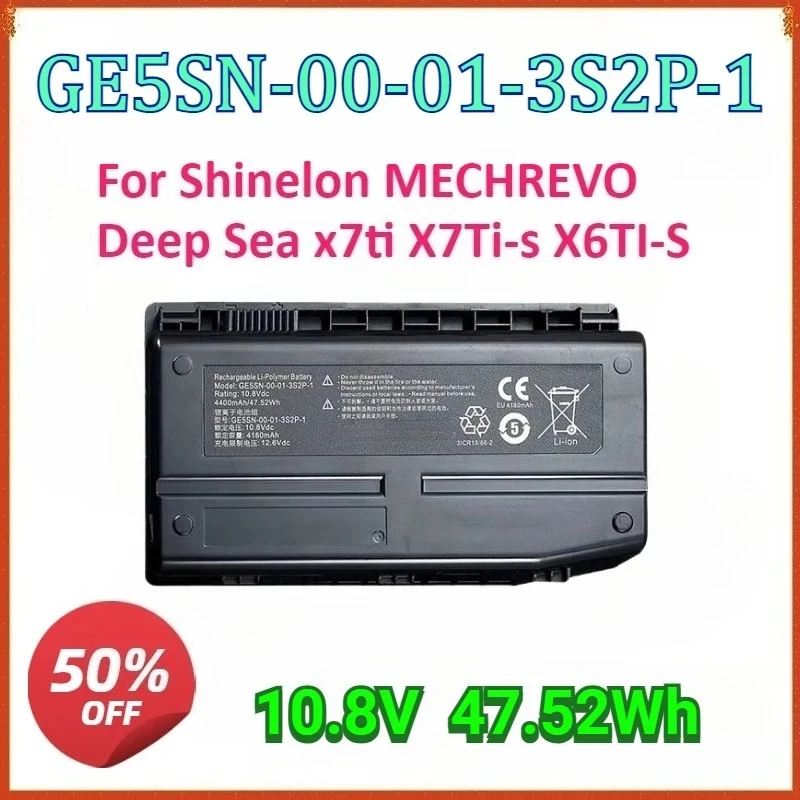 

New 10.8V 47.52Wh Laptop Battery For Shinelon MECHREVO Deep Sea GE5SN-00-01-3S2P-1 x7ti X7Ti-s X6TI-S