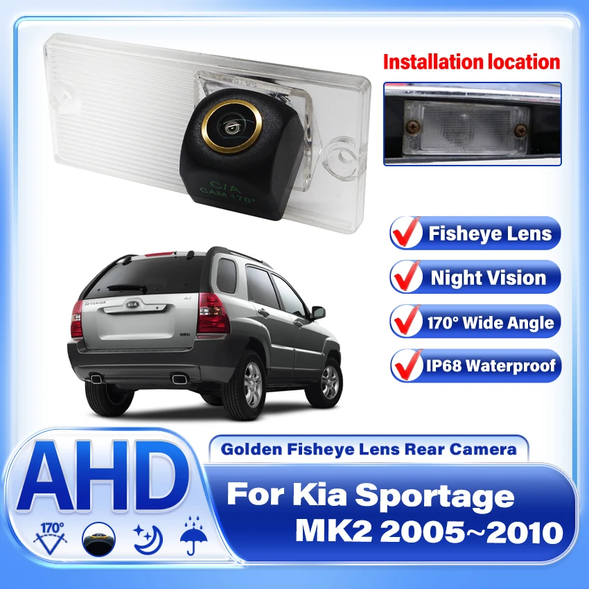 

AHD 1920×1080P Fisheye Rear View Camera For Kia Sportage MK2 2005 2006 2007 2008 2009 2010 Car Backup Parking Accessories