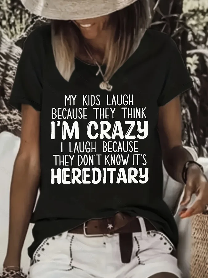 Funny Mom Slogan Print T Shirt Women My Kids Laugh Because Im Crazy Graphic Tees Harajuku Casual Short Sleeve White Top Female Clothing