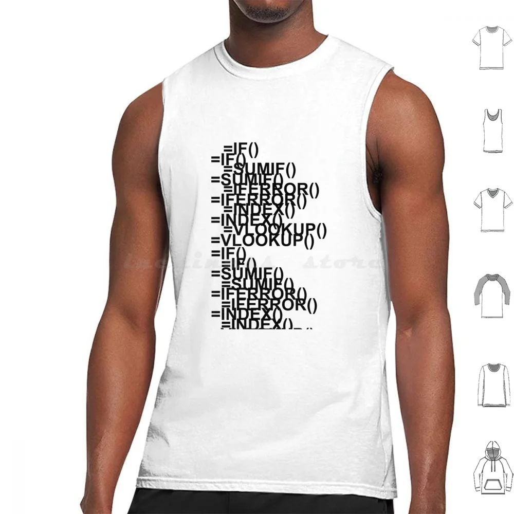 Excel Formulas Tank Tops Vest Sleeveless Excel Spreadsheet Office Microsoft Nerd Data Accounting Geek Spreadsheets Funny Cpa