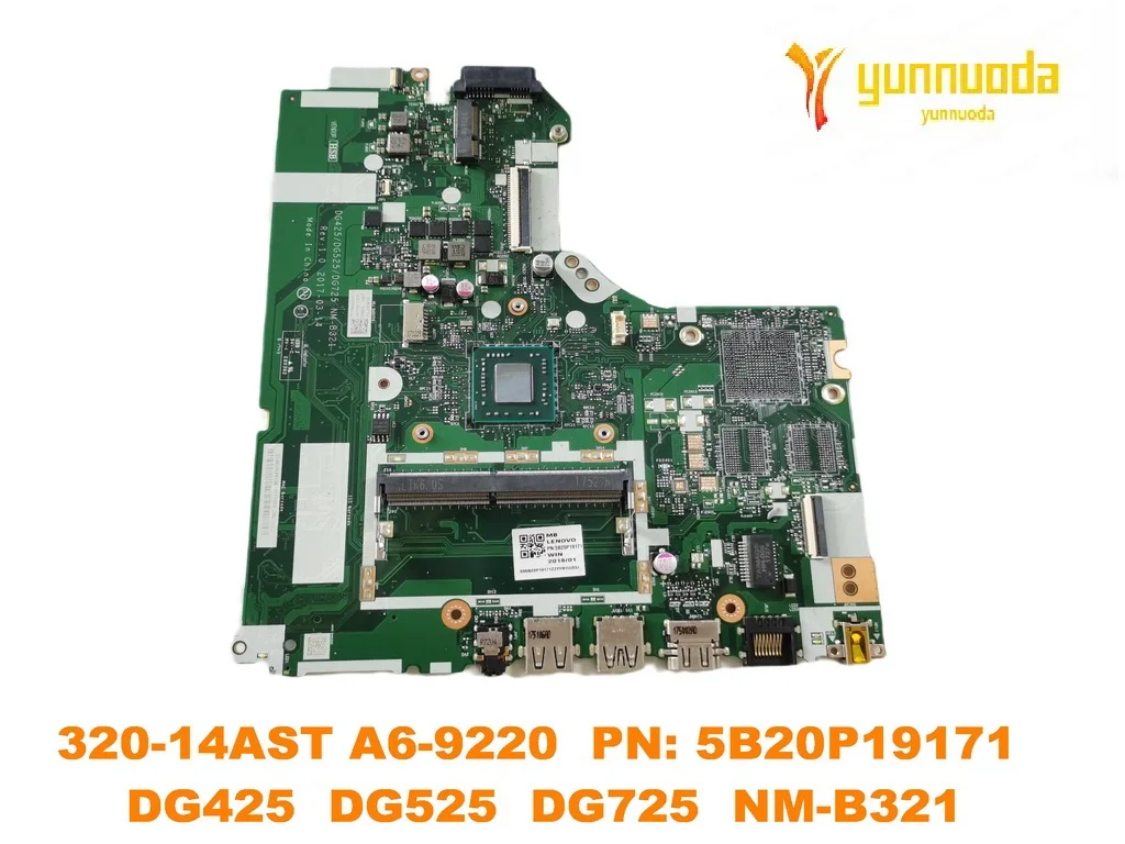 Original for Lenovo IdeaPad 320-14AST Laptop  motherboard  A6-9220  PN 5B20P19171  DG425  DG525  DG725  NM-B321 tested good free