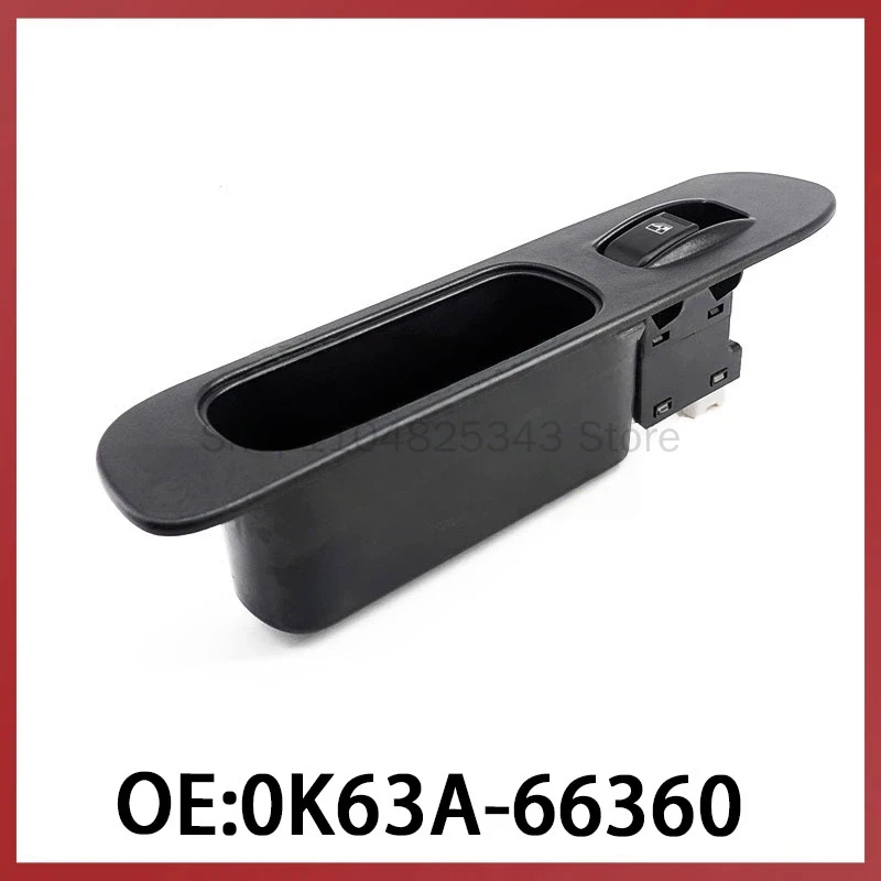 

0K63A-66360 is suitable for Hyundai HYUNDAI KIA Auto Parts Glass Lifter Switch