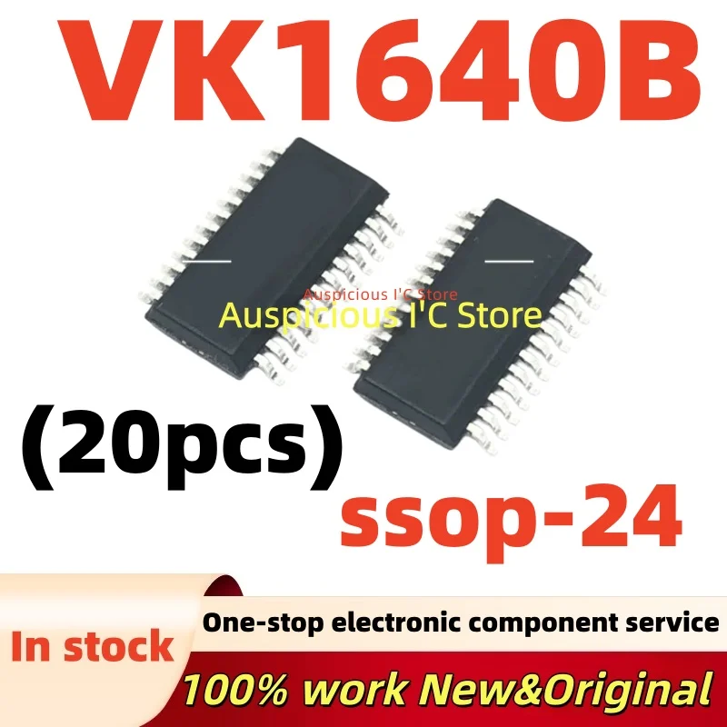 

(20pcs)100% New VK1640 VK1640B ssop-24