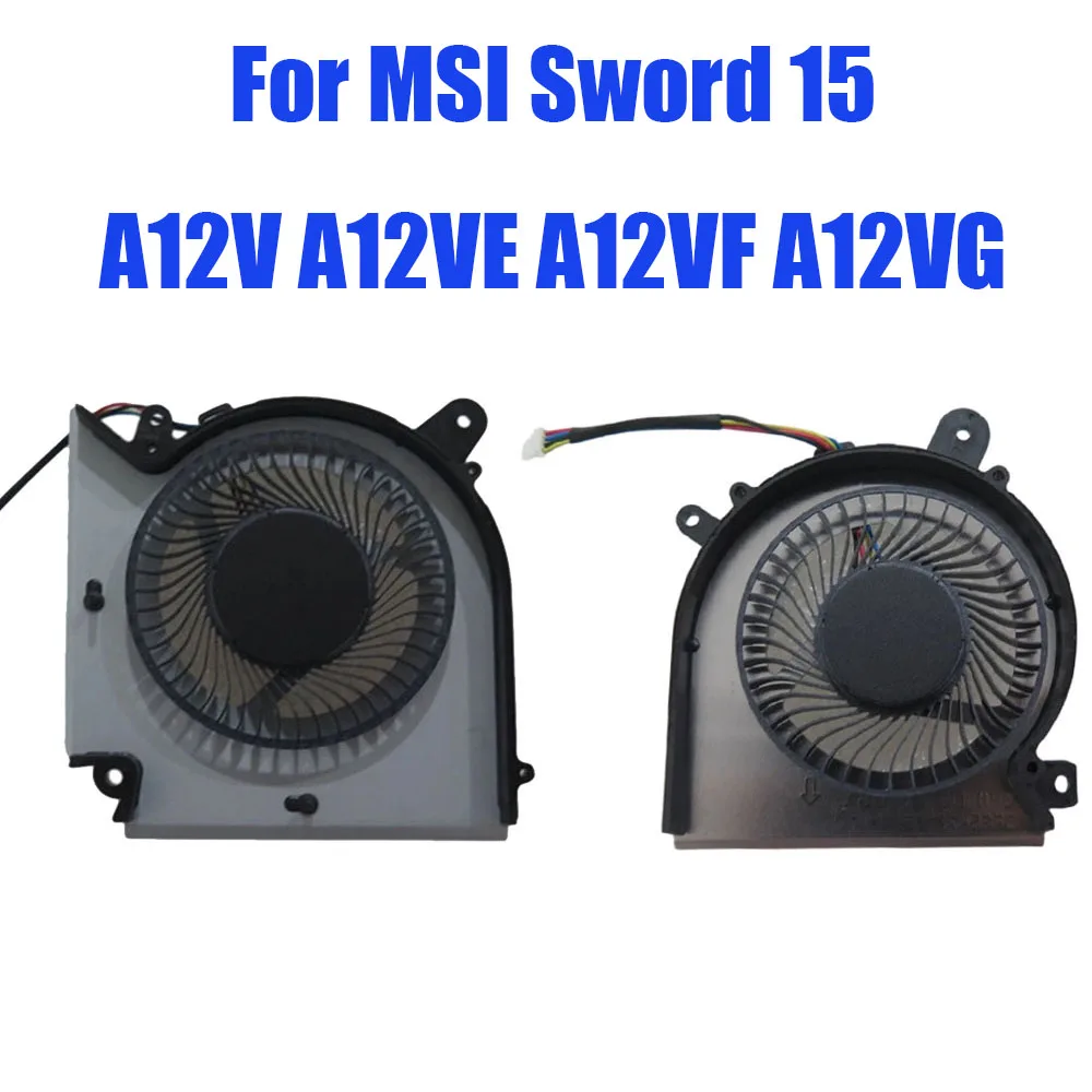 For MSI Sword 15 A12V A12VE A12VF A12VG 1.0A 0.55A 5VDC 4PIN 4Lines Laptop CPU GPU Fan